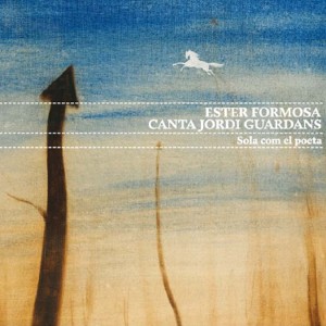 Ester Formosa的專輯Canta Jordi Guardans, Sola Com El Poeta