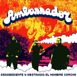 Listen to El Hombre Corcho song with lyrics from Ambassador