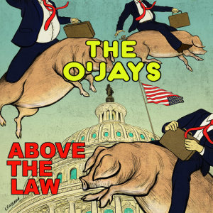 อัลบัม Above The Law ศิลปิน The O'Jays