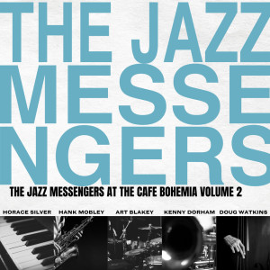 Album At the Cafe Bohemia (Volume 2) from The Jazz Messengers