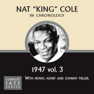 收聽Nat King Cole的I'm Gonna Spank My Heat (11-07-47)歌詞歌曲