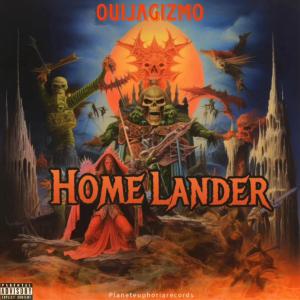 อัลบัม Homelander (Explicit) ศิลปิน OuijaGizmo