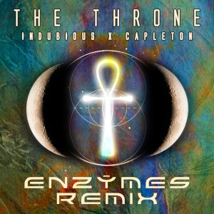 Indubious的專輯The Throne (Enzymes Remix)