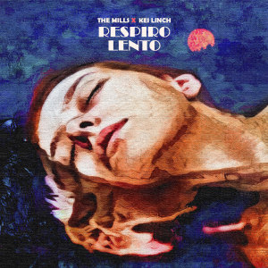 The Mills的專輯Respiro Lento