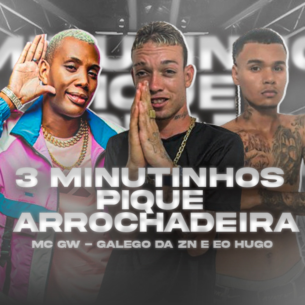 3 Minutinhos Pique Arrochadeira (Explicit)