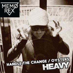 ดาวน์โหลดและฟังเพลง Handle The Change พร้อมเนื้อเพลงจาก Memo Rex