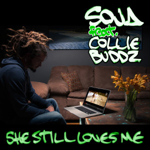 ดาวน์โหลดและฟังเพลง She Still Loves Me (feat. Collie Buddz) พร้อมเนื้อเพลงจาก SOJA
