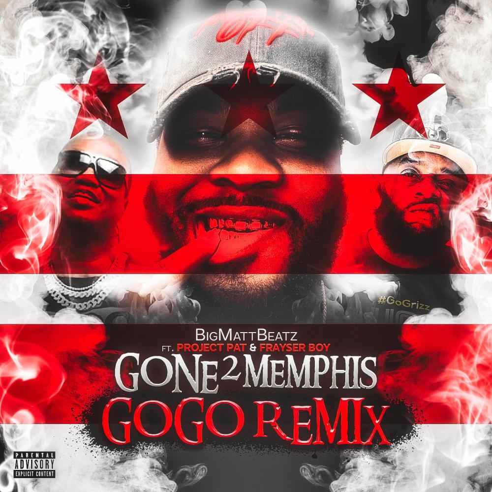 Gone2Memphis (feat. Project Pat & Frayser Boy) (Eddie Ambition GOGO REMIX) (Explicit) (Eddie Ambition GOGO REMIX|Explicit)