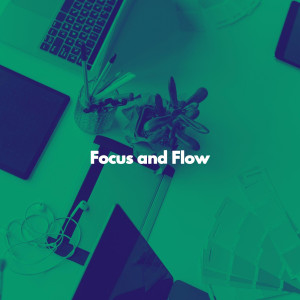 Album Focus and Flow oleh Hotel Lounge Deluxe