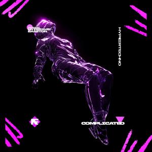 Listen to COMPLICATED (HYPERTECHNO) song with lyrics from HYPERAVE