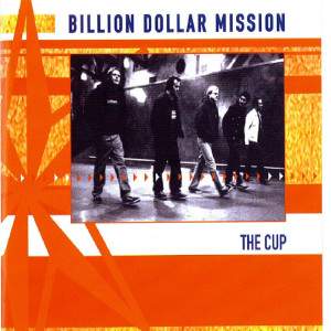 ดาวน์โหลดและฟังเพลง The Cup พร้อมเนื้อเพลงจาก Billion Dollar Mission