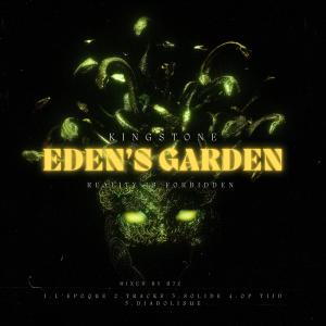 Kingstone的專輯Eden's Garden (Explicit)