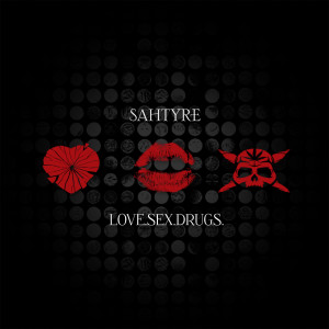 收听Sahtyre的LSD (The Anthem) (Explicit)歌词歌曲