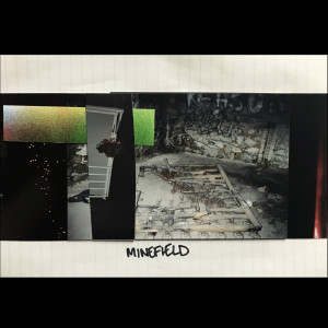 收听Maybe的Minefield歌词歌曲