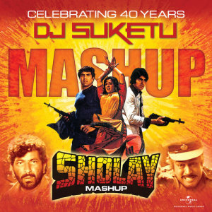 收聽Rahul Dev Burman的Sholay Mashup (By DJ Suketu)歌詞歌曲