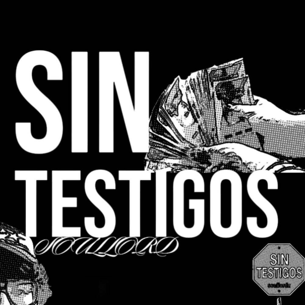 Sin Testigos (Explicit)
