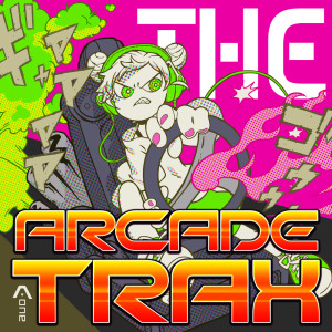 Album THE ARCADE TRAX from A-One