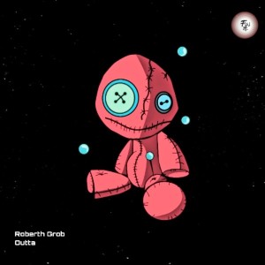 Listen to Outta song with lyrics from Roberth Grob