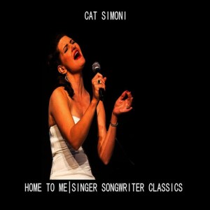 อัลบัม Home to Me | Singer Songwriter Classics ศิลปิน Cat Simoni