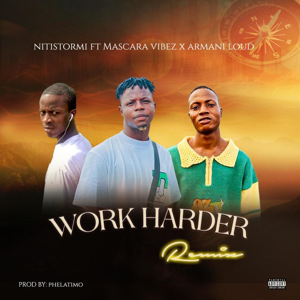 Work Harder (feat. Mascara Vibez & Armani Loud) (Remix)