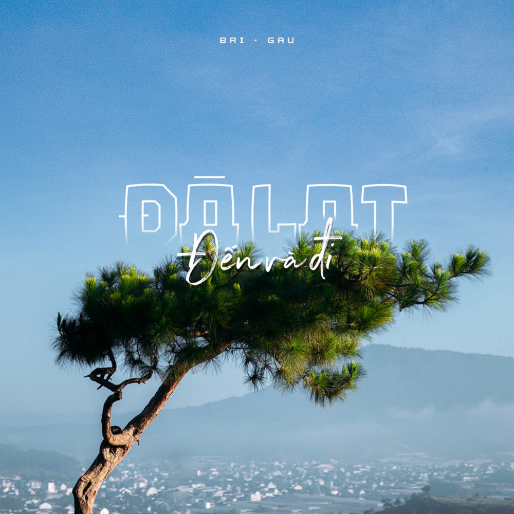 Đà Lạt Đến Và Đi(feat. Gấu) (Beat)