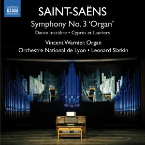 Vincent Warnier的專輯Saint-Saëns: Works for Organ & Orchestra
