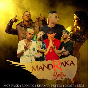 ดาวน์โหลดและฟังเพลง Mandraka พร้อมเนื้อเพลงจาก MC Pack