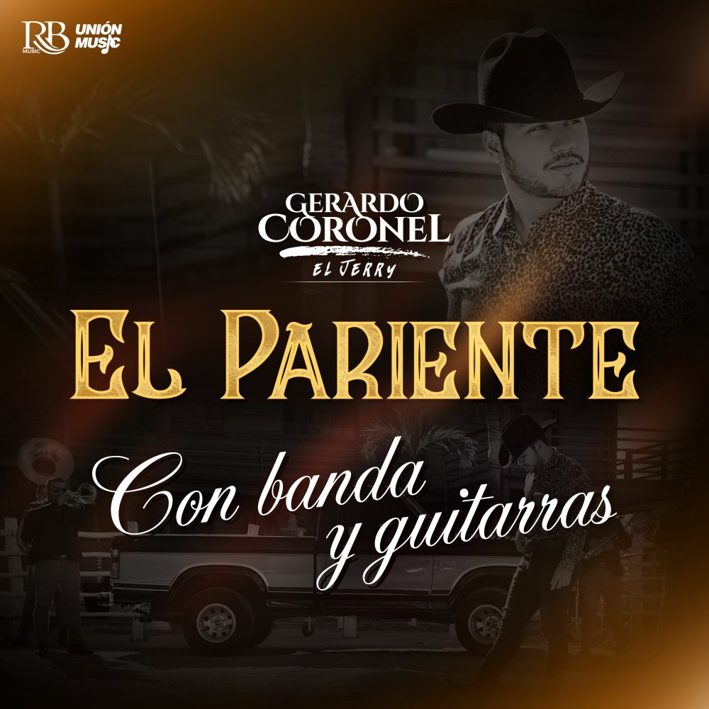 El Pariente (Con Banda y Guitarras)