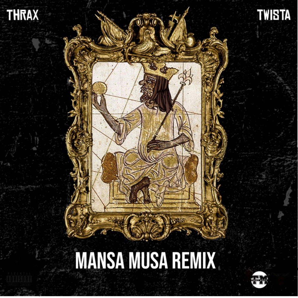 Mansa Musa (Remix Clean)