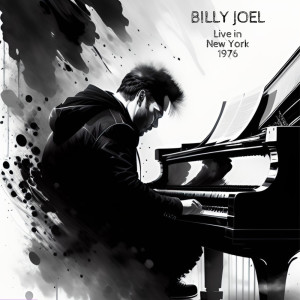 อัลบัม BILLY JOEL - Live in New york 1976 ศิลปิน Billy  Joel