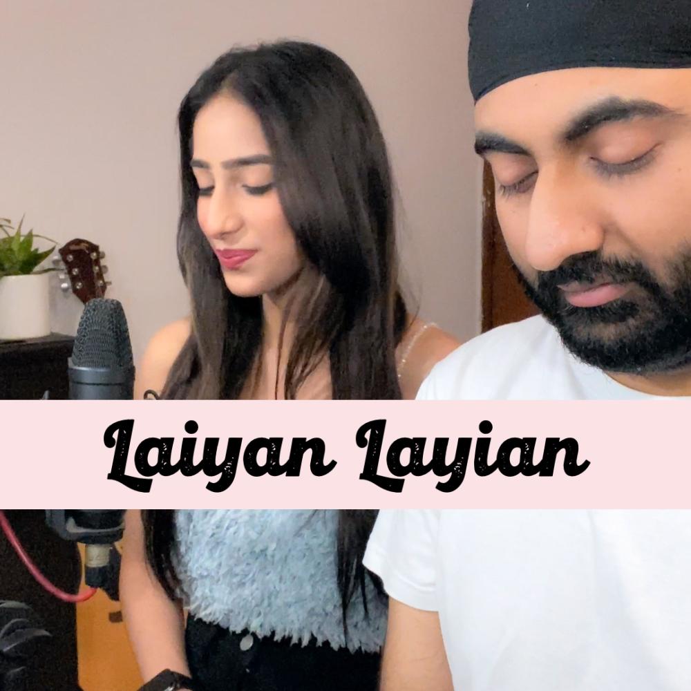 Layian Layian Main Tere Naal (Unplugged)