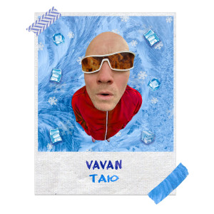 Listen to Таю song with lyrics from VAVAN