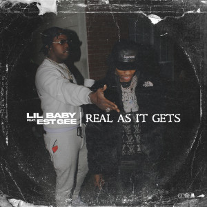 อัลบัม Real As It Gets ศิลปิน Lil Baby