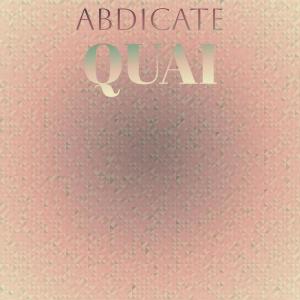 อัลบัม Abdicate Quai ศิลปิน Various