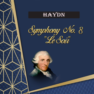 Album Haydn, Symphony No. 8 "Le Soir" from Musici Di San Marco