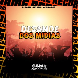 Album Desande dos Midias (Explicit) from Dj Sousa