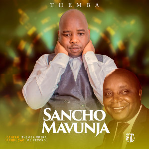 อัลบัม Sancho Mavuja ศิลปิน Themba