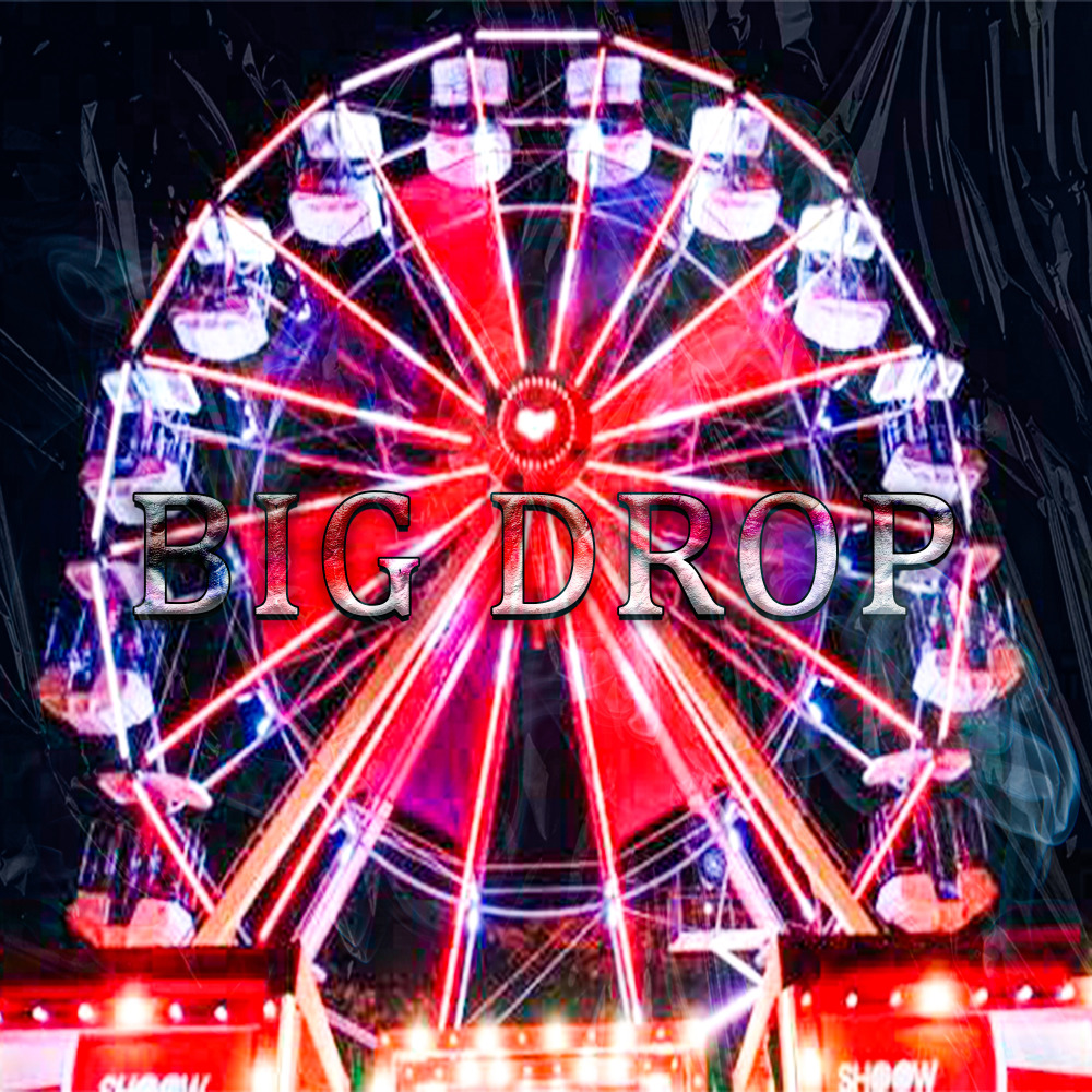Big Drop