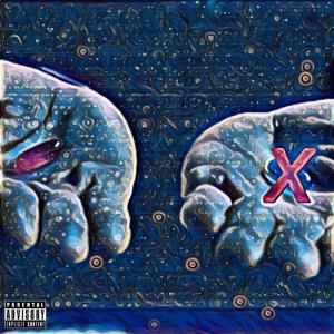Album X (Explicit) oleh Zayne