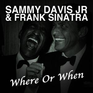 Sammie Davis Jr的專輯Where or When