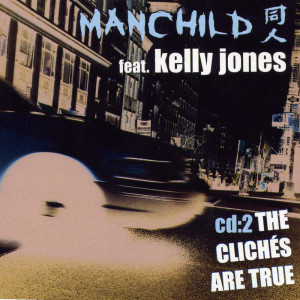 Album The Cliches Are True - EP oleh Kelly Jones