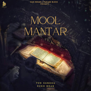 Listen to Mool Mantar song with lyrics from Yug Sandhu