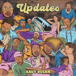Album Updates (Explicit) oleh Xavy Rusan