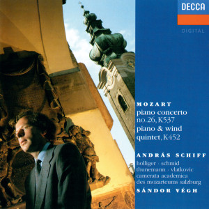 Andras Schiff的專輯Mozart: Piano Concerto No. 26 "Coronation"; Piano And Wind Quintet