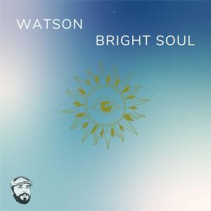 Watson的專輯Bright Soul