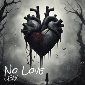 Album No Love from Leax