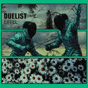 Eiffel的專輯Duelist