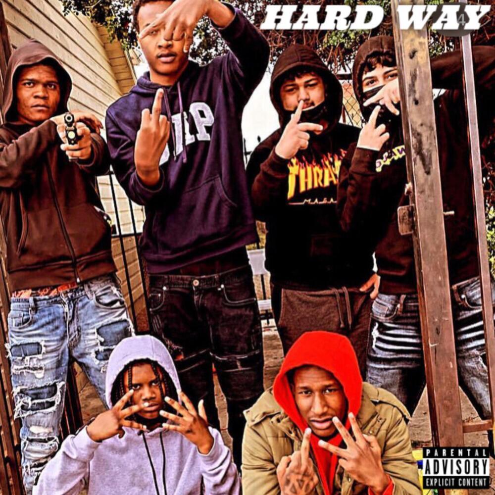 Hard Way (Explicit)