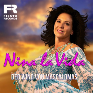 Nina la Vida的專輯Der Wind von Maspalomas