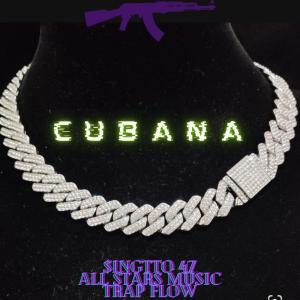 Album Cubana (Explicit) from $ingtto 47